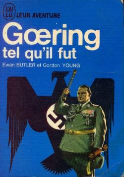 Goering tel qu'il fut par Gordon Young