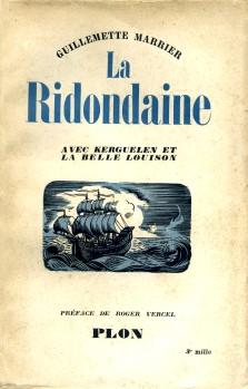 La Ridondaine, avec Kerguelen et la belle Louison par Guillemette Marrier