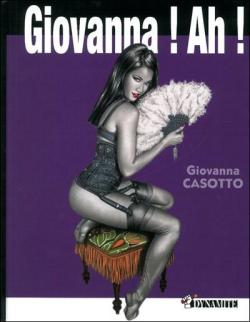 Giovanna ! Ah ! par Giovanna Casotto