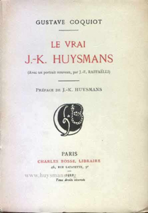 Le vrai J. K. Huysmans par Gustave Coquiot