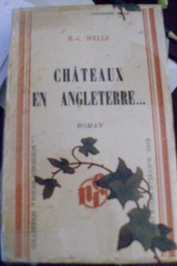 Chteaux en Angleterre par H.G. Wells
