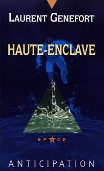 Haute-Enclave par Laurent Genefort