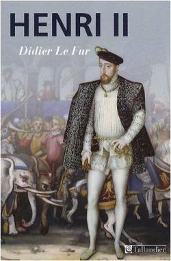 Henri II par Didier Le Fur