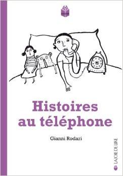 Histoires au tlphone par Gianni Rodari
