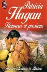 Honneur et passions par Patricia Hagan