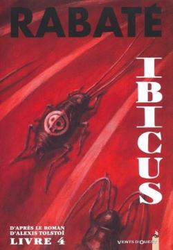 Ibicus, tome 4 par Pascal Rabat