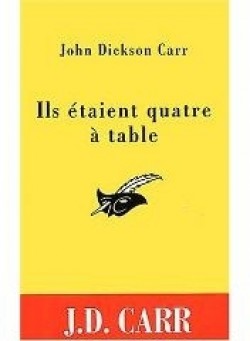 Ils taient quatre  table par John Dickson Carr