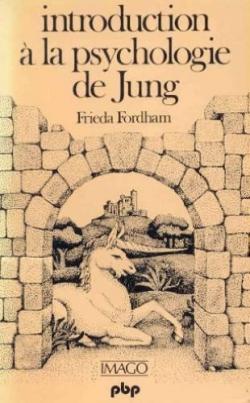 Introduction  la psychologie de Jung par Frieda Fordham