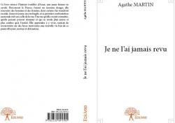 Je Ne l'Ai Jamais Revu par Agathe Martin
