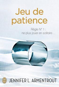 Wait for you, tome 1 : Jeu de patience par Jennifer L. Armentrout