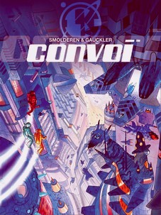 Karen Springwell : Convoi, l'intgrale par Thierry Smolderen