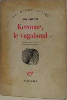 Kerouac, le vagabond par Ann Charters