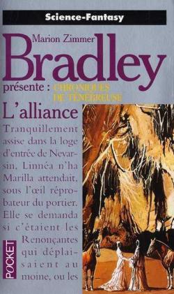 Chroniques de Tnbreuse, tome 6 : L'Alliance par Marion Zimmer Bradley