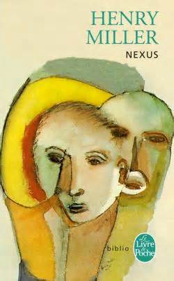 La Crucifixion en rose, tome 3 : Nexus par Henry Miller