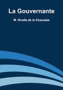 La Gouvernante par Pierre-Claude Nivelle de La Chausse