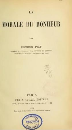 La Morale du Bonheur par Clodius Piat
