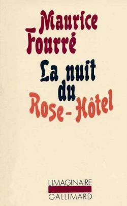 La Nuit du Rose-Htel par Maurice Fourr