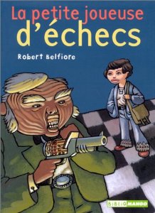 La Petite Joueuse d'checs par Robert Belfiore