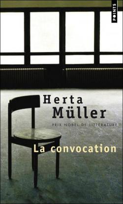 La convocation par Herta Mller