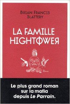 La famille Hightower par Brian Francis Slattery