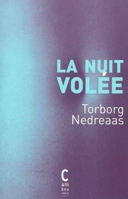 La nuit vole par Torborg Nedreaas