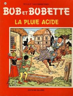 Bob et Bobette, tome 203 : La pluie acide par Willy Vandersteen