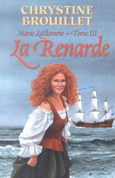 Marie LaFlamme, tome 3 : La renarde par Chrystine Brouillet