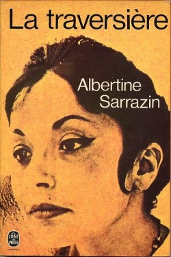 La Traversire par Albertine Sarrazin
