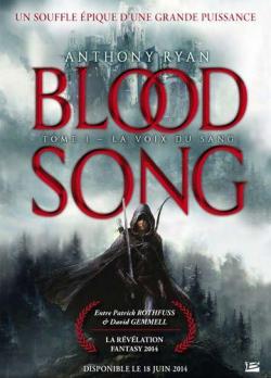 Blood Song, tome 1 : La voix du sang par Anthony Ryan