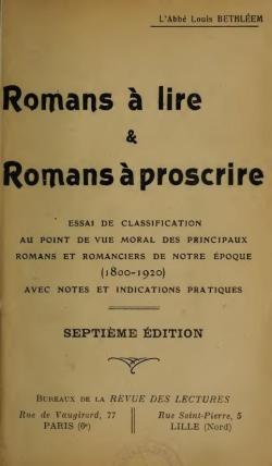 Romans  lire et romans  proscrire par Abb Louis Bethlem