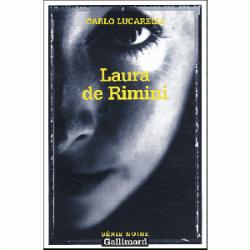 Laura de Rimini par Carlo Lucarelli