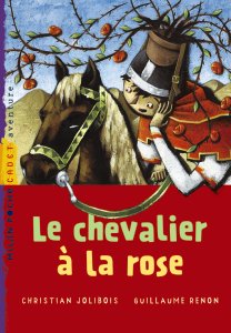 Le Chevalier  la rose par Christian Jolibois