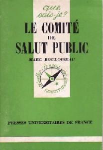 Le Comit de salut public, 1793-1795 par Marc Bouloiseau