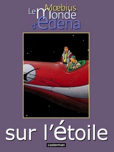 Le Monde d'Edena, tome 1 : Sur l'toile par Jean Giraud