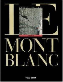 Le Mont-Blanc, tome 1 par Michel Piola