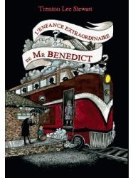 Le Mystrieux Cercle Benedict, Tome 4 : L'enfance extraordinaire de Mr Benedict par Trenton Lee Stewart