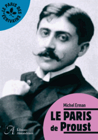 Le Paris de Proust par Michel Erman