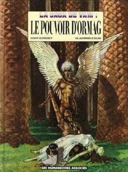 Le Pouvoir d'Ormag (La Saga de Vam .) par Igor Kordey