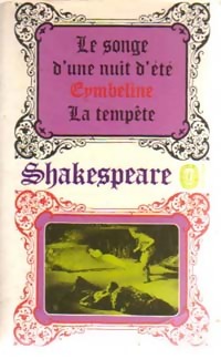 Cymbeline - La Tempte - Le Songe d'une nuit d't par William Shakespeare