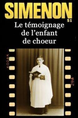 Le Tmoignage de l'enfant de choeur par Georges Simenon