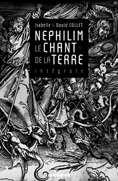 Le chant de la terre, Intgrale : Nephilim par Isabelle Collet