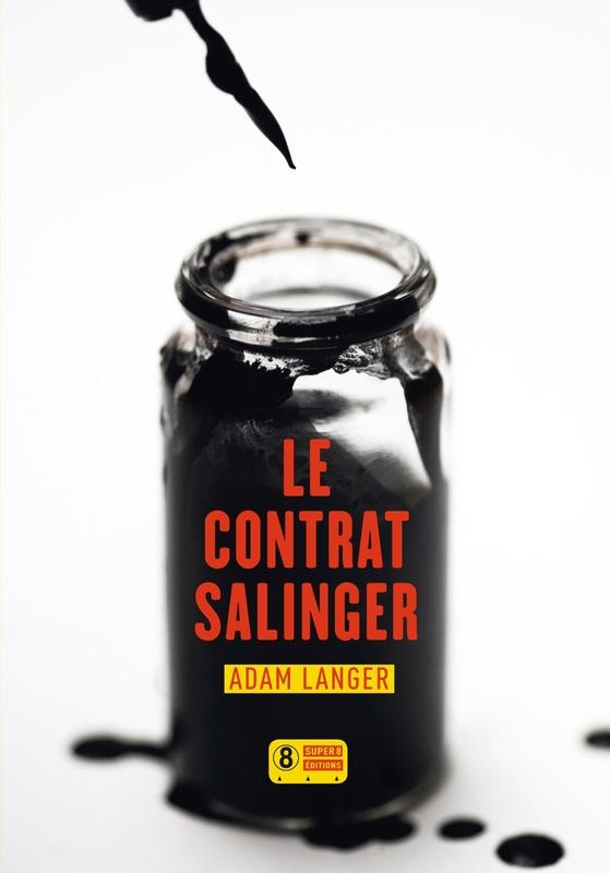 Le contrat Salinger par Adam Langer