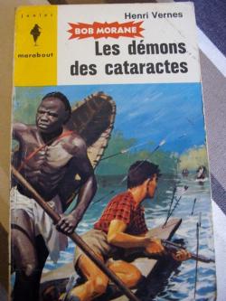 Bob Morane, tome 22 : Les dmons des cataractes par Henri Vernes