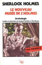 Le nouveau Muse de l'Holmes - Sherlock Holmes : Anthologie par Jacques Baudou