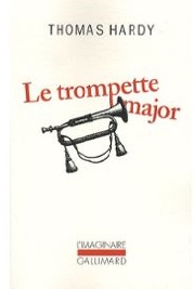 Le trompette major par Thomas Hardy