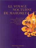 Le Voyage nocturne de Mahomet, suivi de : L'Aventure de la parole par Jamel-Eddine Bencheikh