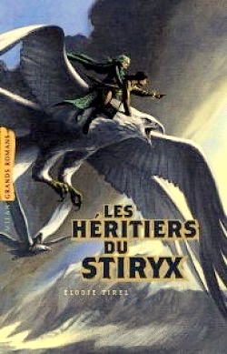 Les hritiers du Stiryx par Elodie Tirel