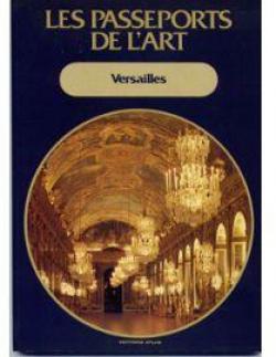 Les Passeports de l'art Tome 14 : Versailles par Paolo Cangioli