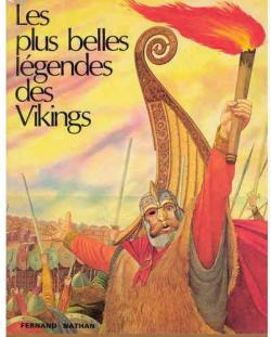 Les Plus belles lgendes des Vikings (Les Plus belles lgendes) par Brian Branston