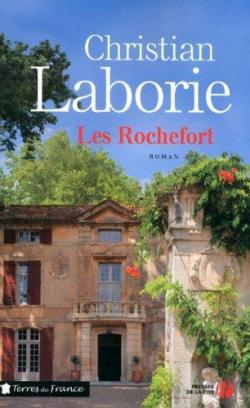 Les Rochefort par Christian Laborie